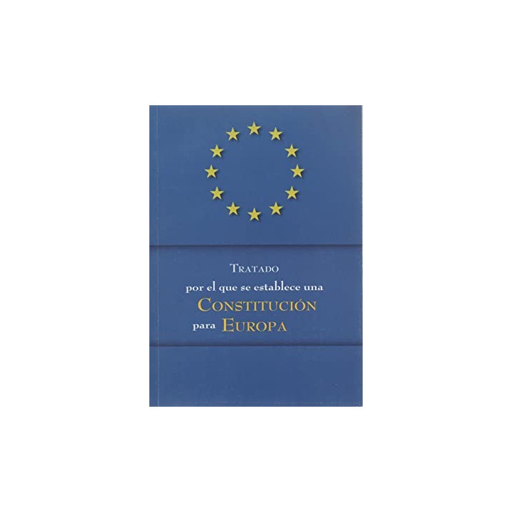 Tratado por el que se establece una Constitución para Europa